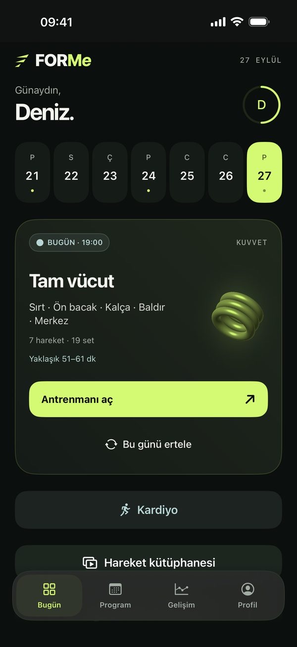 FORMe Bugün ekranı